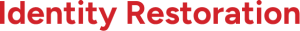 Identity Restoration